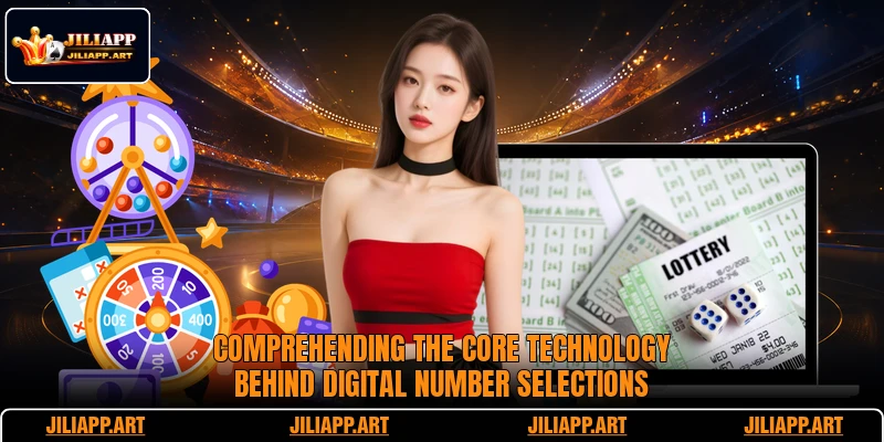 Comprehending the core technology behind digital number selections