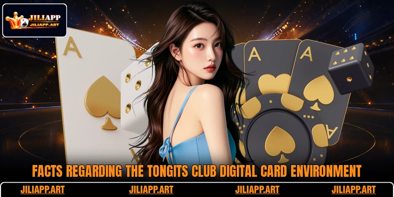 Facts regarding the Tongits Club digital card environment