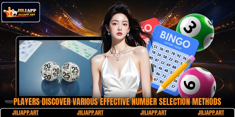 Players discover various effective number selection methods