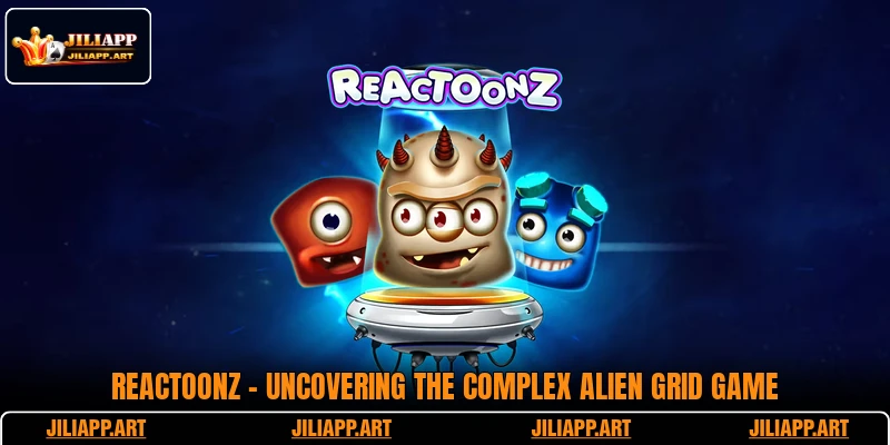 Reactoonz - Uncovering The Complex Alien Grid Game