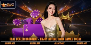 Real Dealer Baccarat - Enjoy Actual Card Games Today
