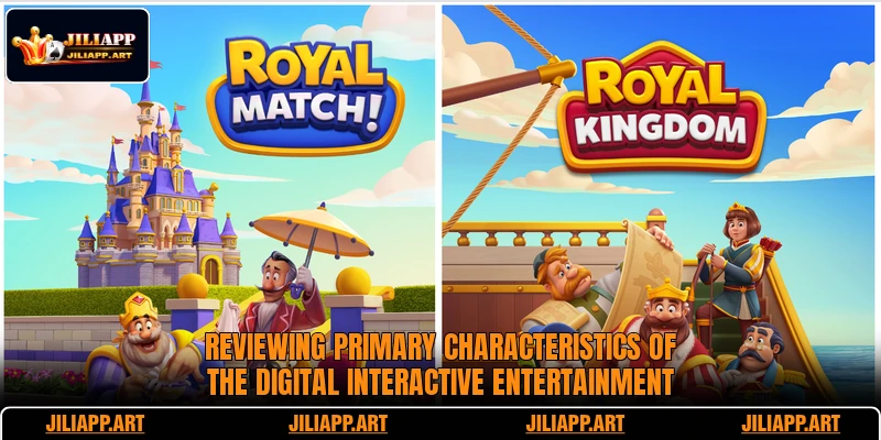 Reviewing primary characteristics of the digital interactive entertainment