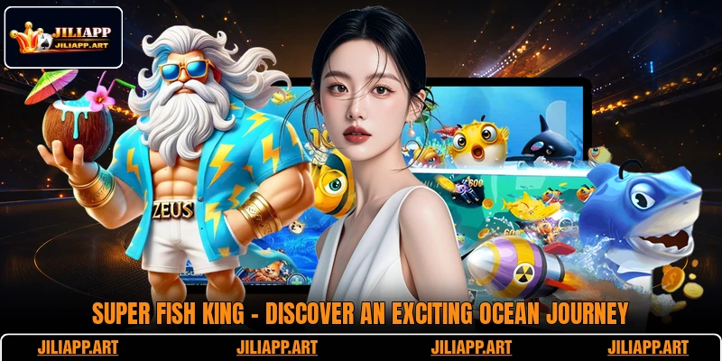 Super Fish King - Discover An Exciting Ocean Journey