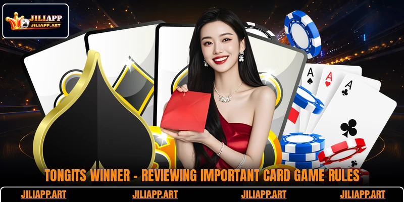 Tongits Winner - Reviewing Important Card Game Rules